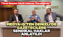 Medya-İş’ten Denizli’de Gazetecilere Sendikal Haklar Anlatıldı