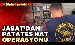 JASAT’dan patates hat operasyonu