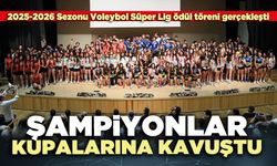 Şampiyonlar kupalarına kavuştu