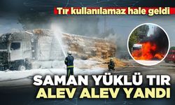 Saman yüklü tır alev alev yandı