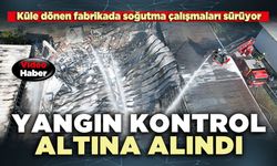 Yangın 3 saatlik çalışmayla kontrol altına alındı