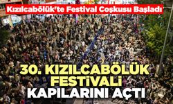 30. Kızılcabölük Festivali Kapılarını Açtı
