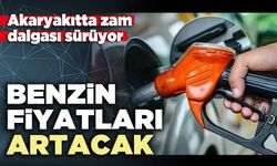 Akaryakıtta zam dalgası sürüyor: Benzin fiyatları artacak