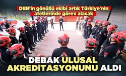 DEBAK ulusal akreditasyonunu aldı