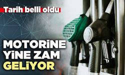 Motorine yine zam geliyor
