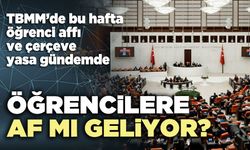 Öğrencilere af mı geliyor?