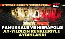 Pamukkale ve Hierapolis, Ay-Yıldızın renkleriyle aydınlandı