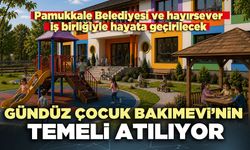 İkinci Gündüz Çocuk Bakımevi’nin temeli atılıyor