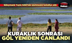 Süleymanlı Yayla Gölü kuraklık sonrası yeniden canlandı