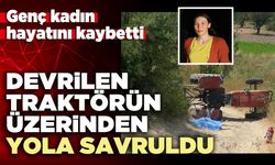 Devrilen traktörün üzerinden yola savruldu