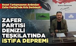 Zafer Partisi Denizli Teşkilatında istifa depremi