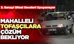 Mahalleli Tofaşçılara Çözüm Bekliyor