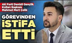 AK Parti Denizli Gençlik Kolları Başkanı Mahmut Mert Çelik, görevinden istifa etti