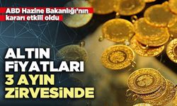 Altın fiyatları 3 ayın zirvesinde