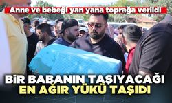 Bir babanın taşıyacağı en ağır yükü taşıdı