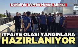 İtfaiye AVM'lerde olası yangınlara hazırlanıyor