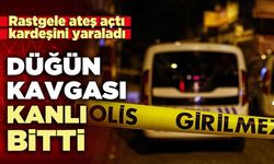 Düğün kavgası kanlı bitti
