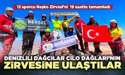 Denizlili dağcılar Cilo Dağları’nın zirvesine ulaştılar