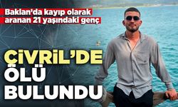 Baklan’da kayıp olarak aranan 21 yaşındaki genç Çivril’de ölü bulundu