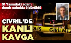 Çivril’de kanlı kavga: 51 Yaşındaki adam demir çubukla öldürüldü
