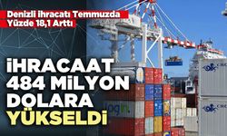 İhracaat 484 milyon dolara yükseldi