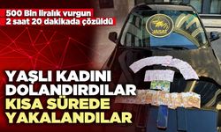 Yaşlı kadını dolandırdılar, kısa sürede yakalandılar