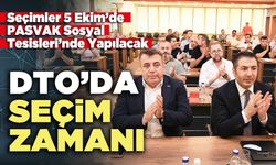 DTO’da seçim zamanı
