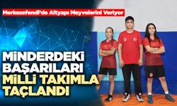 Minderdeki Başarıları Milli Takımla Taçlandı
