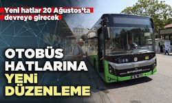 Otobüs hatlarına yeni düzenleme
