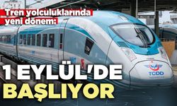 Tren yolculuklarında yeni dönem: 1 Eylül'de başlıyor
