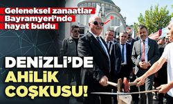 Denizli’de ahilik coşkusu!