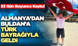 Almanya’dan Buldan’a Türk Bayrağıyla Geldi