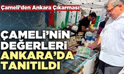 Çameli’nin Değerleri Ankara’da Tanıtıldı