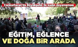 Eğitim, eğlence ve doğa bir arada