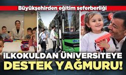 Büyükşehirden eğitim seferberliği: Okuldan üniversiteye destek yağmuru!