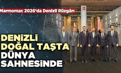Denizli Doğal Taşta Damga Vurdu