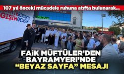 Faik Müftüler’den Bayramyeri’nde “Beyaz Sayfa” mesajı