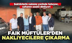 Faik Müftüler’den nakliyecilere çıkarma