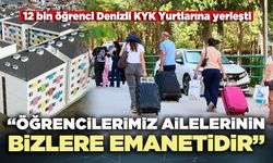 “Öğrencilerimiz ailelerinin bizlere emanetidir”
