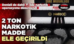 2 Ton 367 kilo narkotik madde ele geçirildi