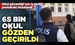 65 Bin okul gözden geçirildi