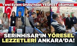 Serinhisar’ın yöresel lezzetleri Ankara’da!