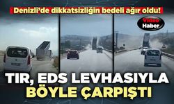 TIR, EDS levhasıyla böyle çarpıştı