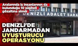 Denizli'de Jandarmadan narkotik operasyonu