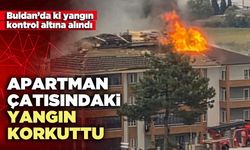 Apartman çatısındaki yangın korkuttu