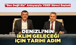 Denizli’nin İklim Geleceği İçin Tarihi Adım