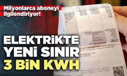 Elektrikte yeni sınır 3 Bin Kwh