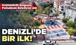Denizli’de bir ilk!