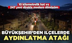 Denizli Büyükşehir’den ilçelerde aydınlatma atağı