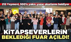Kitapseverlerin beklediği fuar açıldı!